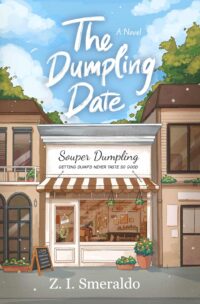 The dumpling Date Cover Image The Dumpling Date (Paperback)